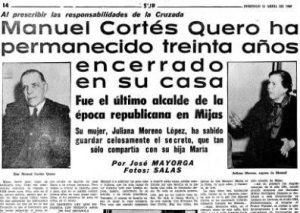 Manuel Cortés Quero, el topo de Mijas que permaneció 30 años escondido 1 Manuel Cortés Quero, el topo de Mijas que permaneció 30 años escondido