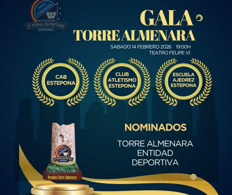 El Ayuntamiento de Estepona y Fundación ‘24 Horas Deportivas’ presentan la XXXVII Gala ‘Premios Torres Almenaras’